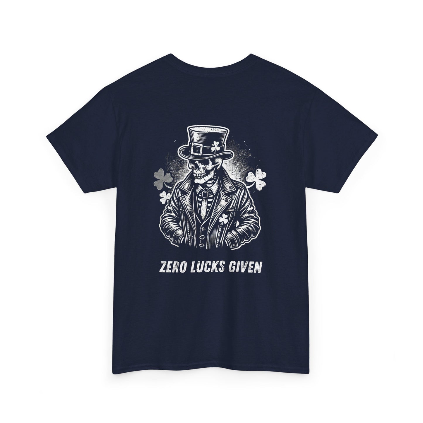 Gildan - Zero Lucks Given Shirt for Men and Women