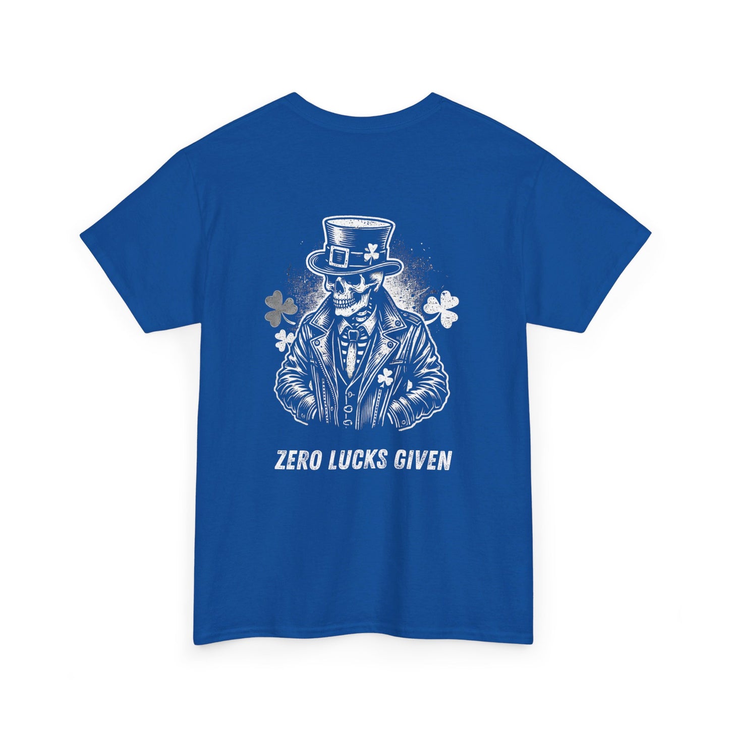 Gildan - Zero Lucks Given Shirt for Men and Women